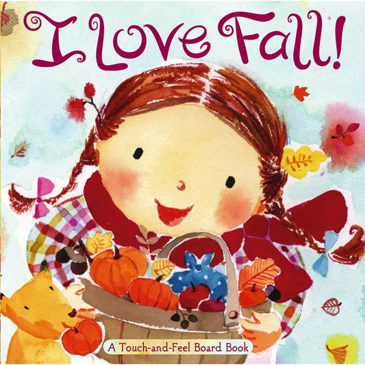 I Love Fall! By Alison Inches